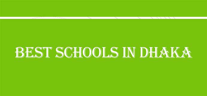 Best Schools in Dhaka