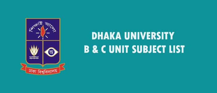 Dhaka University B C Unit Subject List