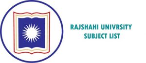 Rajshahi University Subject List