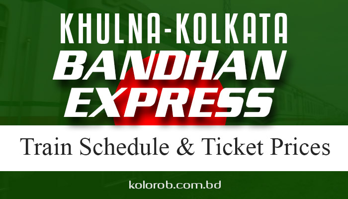 Bandhan Express Train Schedule Ticket Price 2022
